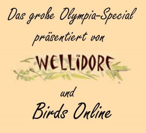 Das große Olympia-Special präsentiert von Wellidorf und Birds Online.